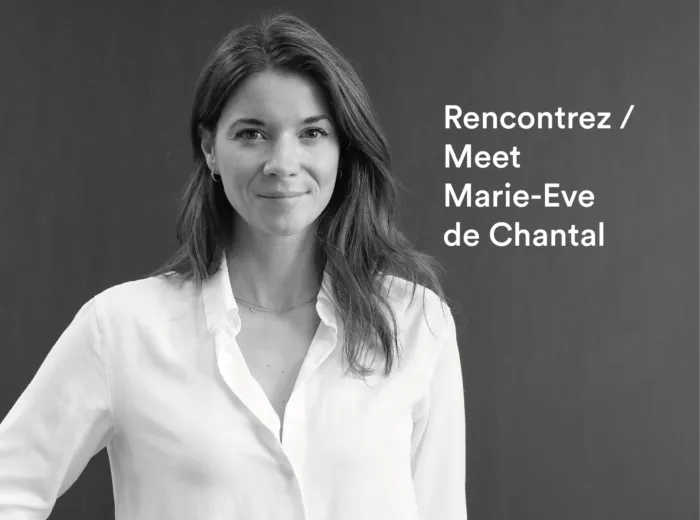 Rencontrez Marie-Eve de Chantal